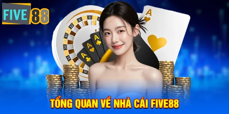 Giới thiệu đôi nét về Five88